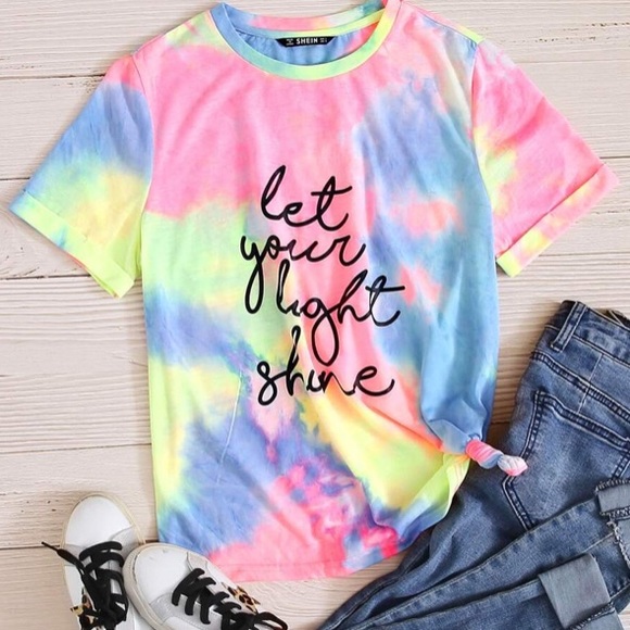 SHEIN Tops - NEW! Tie Dye Slogan Tee “Let Your Light Shine”